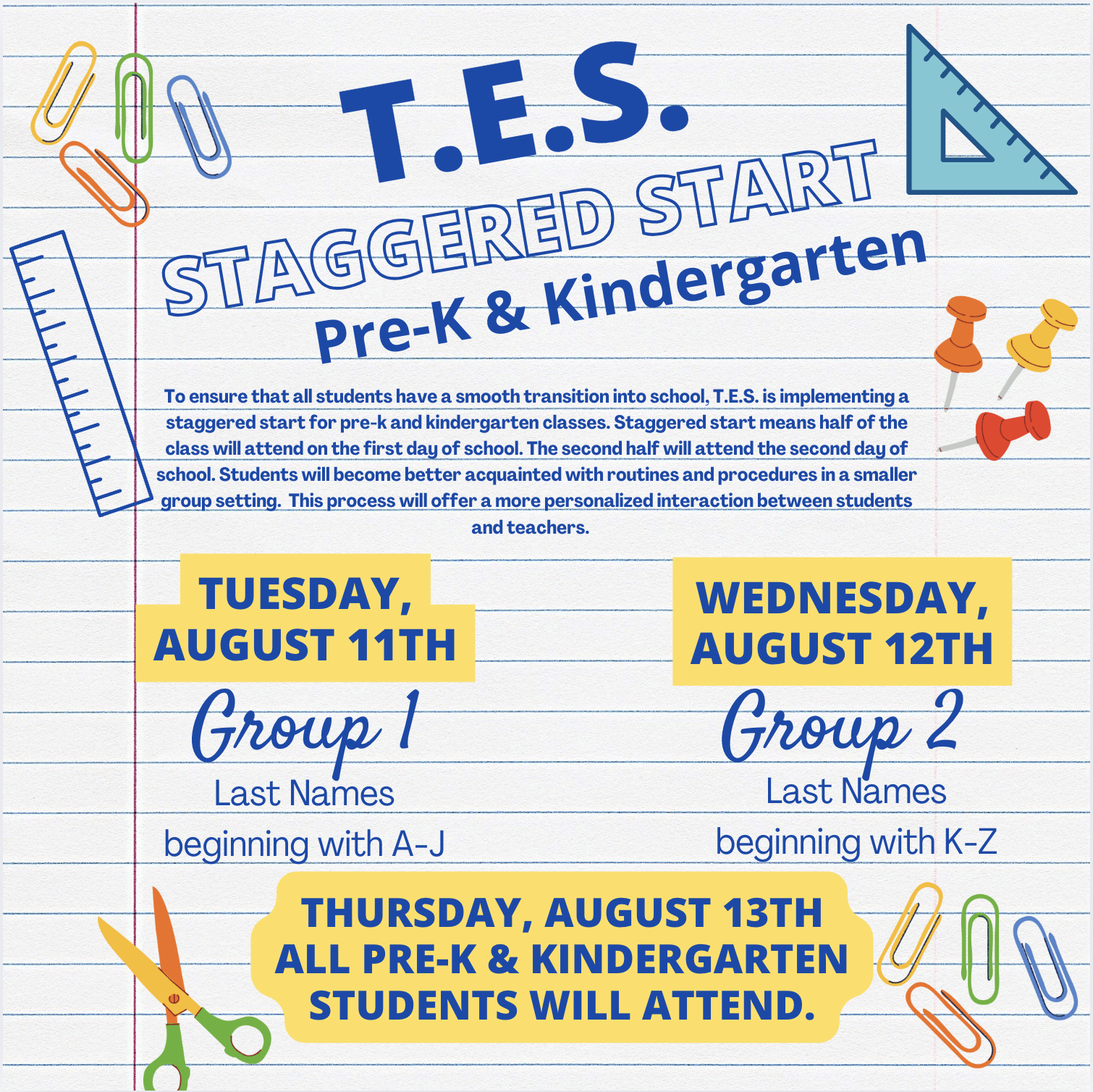 T.E.S. Staggered Start Pre-K & Kindergarten
