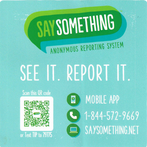 See Something, Say Something/Si ves algo, di algo.