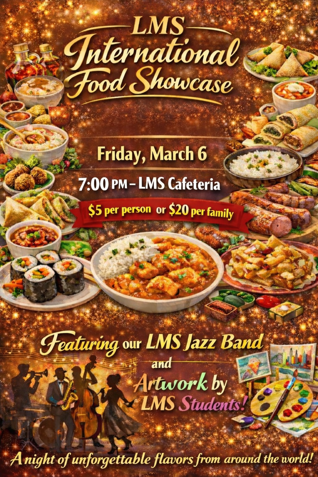 Poster for the LMS International Food Showcase featuring diverse dishes, jazz band, and student artwork.
