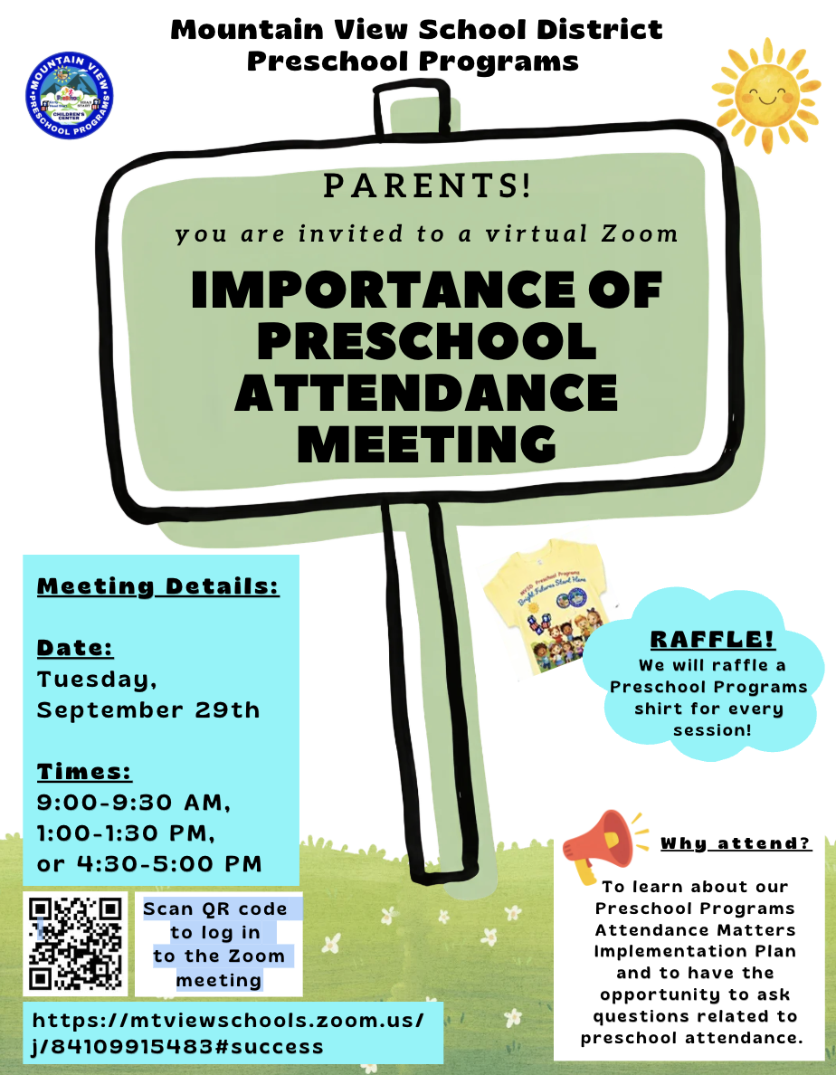 Friendly Reminder: Importance of Pre-K Attendance Parent Zoom Meeting, Today 9/29 at 9:00 am, 1:00 pm and 4:30 p.m.