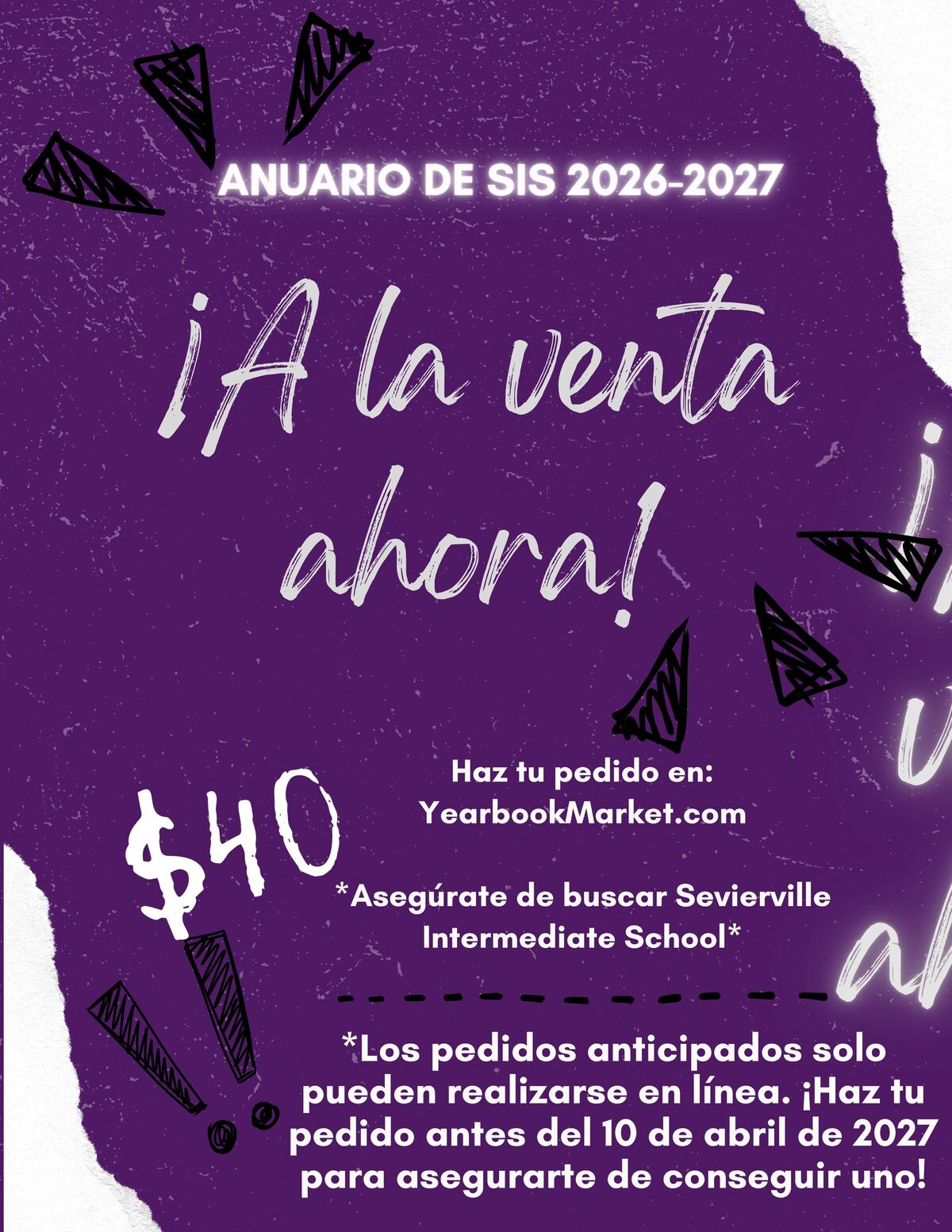 A purple flyer announces the sale of the 2026-2027 SIS yearbook for $40, with orders at YearbookMarket.com.