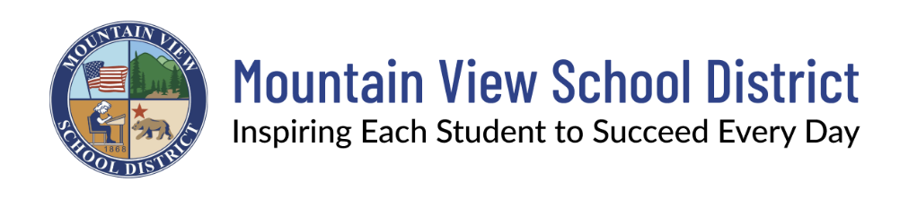 graphic with the logo of the mountain view school district on the left, depicting an outer blue outline with the district's name and four quadrants inside showing a US flag on the top left, green mountains and pines in the top right, a student's profile while sitting at a desk at the bottom left and the California grizzly brown bear and a red star in the bottom right. On the right side, we have "Mountain View School District" in blue text and below "Inspiring Each Student to Succeed Every Day" in black text below it. 