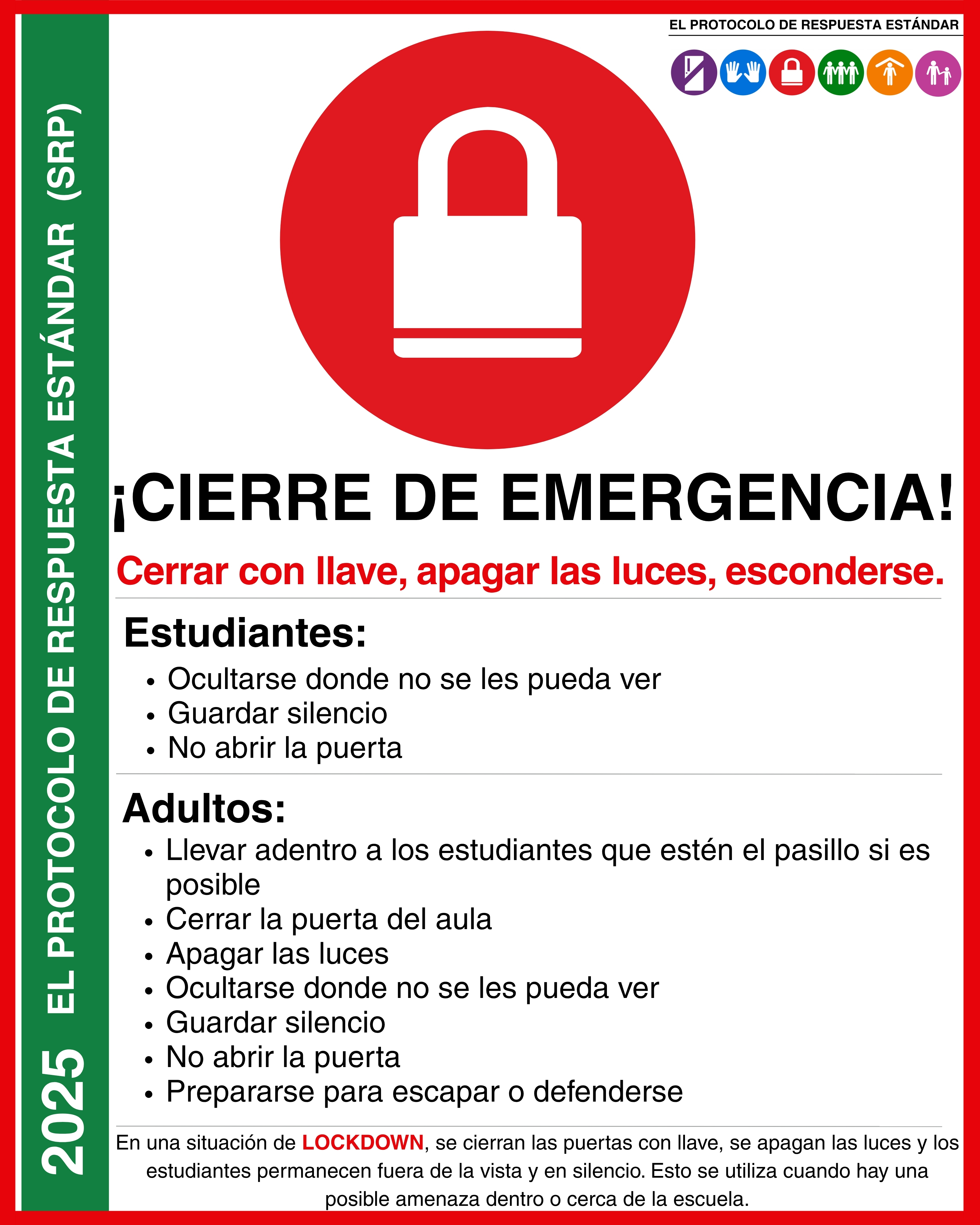 A Spanish school emergency protocol sign detailing lockdown instructions, featuring a white padlock icon on a red background and step-by-step guidance for students and adults.