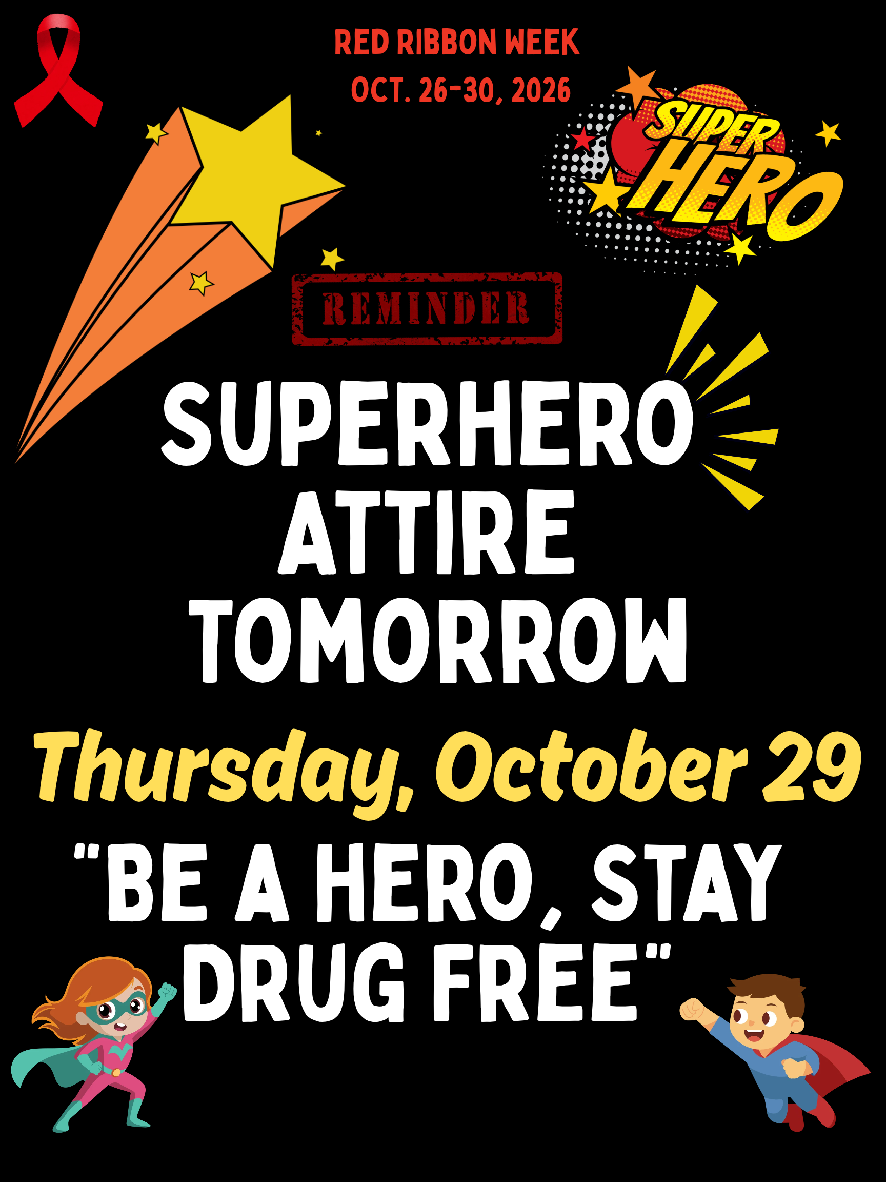 Red Ribbon Week (Thursday)
