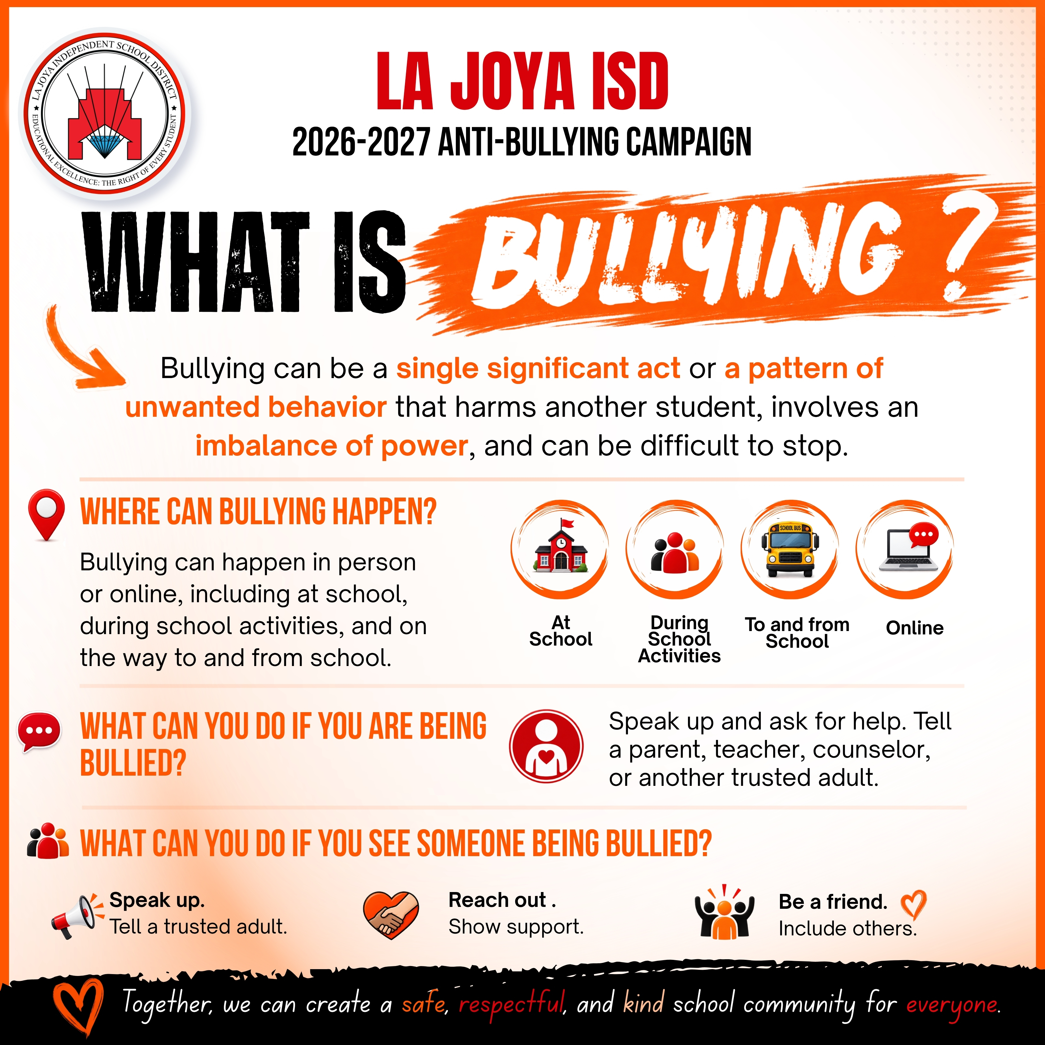 An informational poster from La Joya ISD for the 2026-2027 anti-bullying campaign, defining bullying and listing where it can happen.
