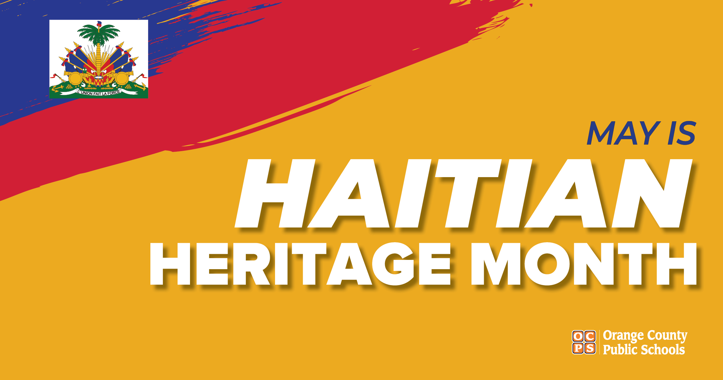 Graphic celebrating May as Haitian Heritage Month with the Haitian coat of arms.