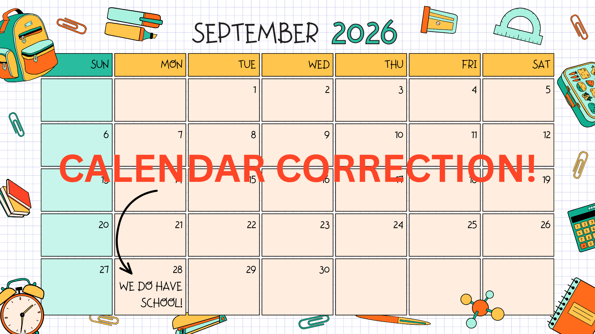 Calendar Corrections - September 28th and October 30th