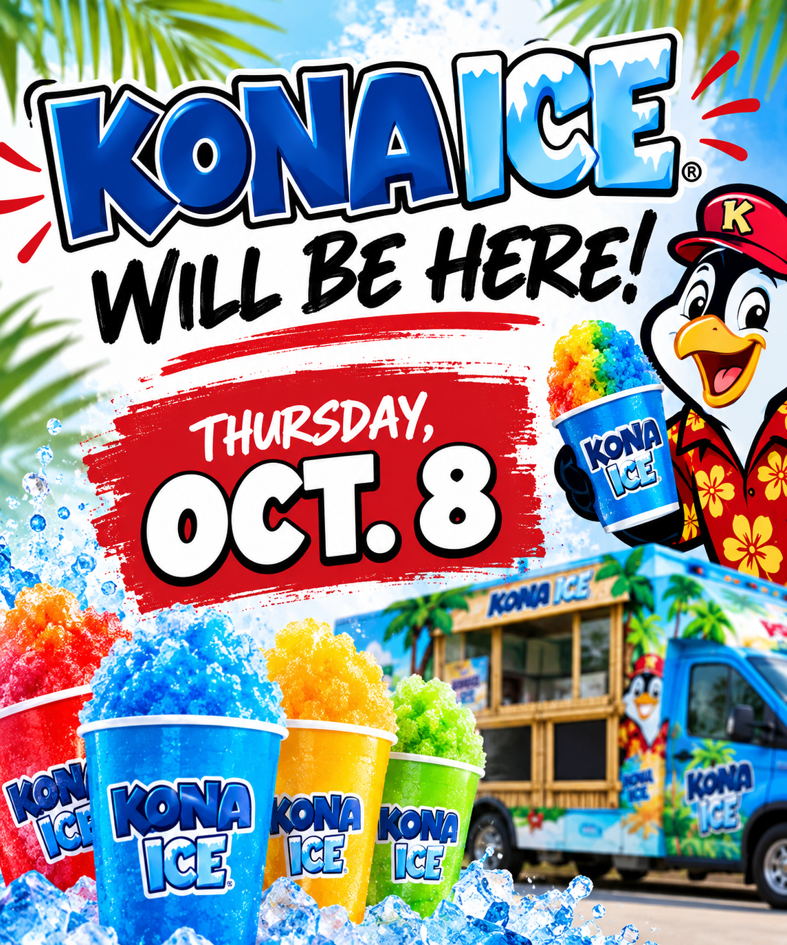 Kona Ice comes tomorrow!