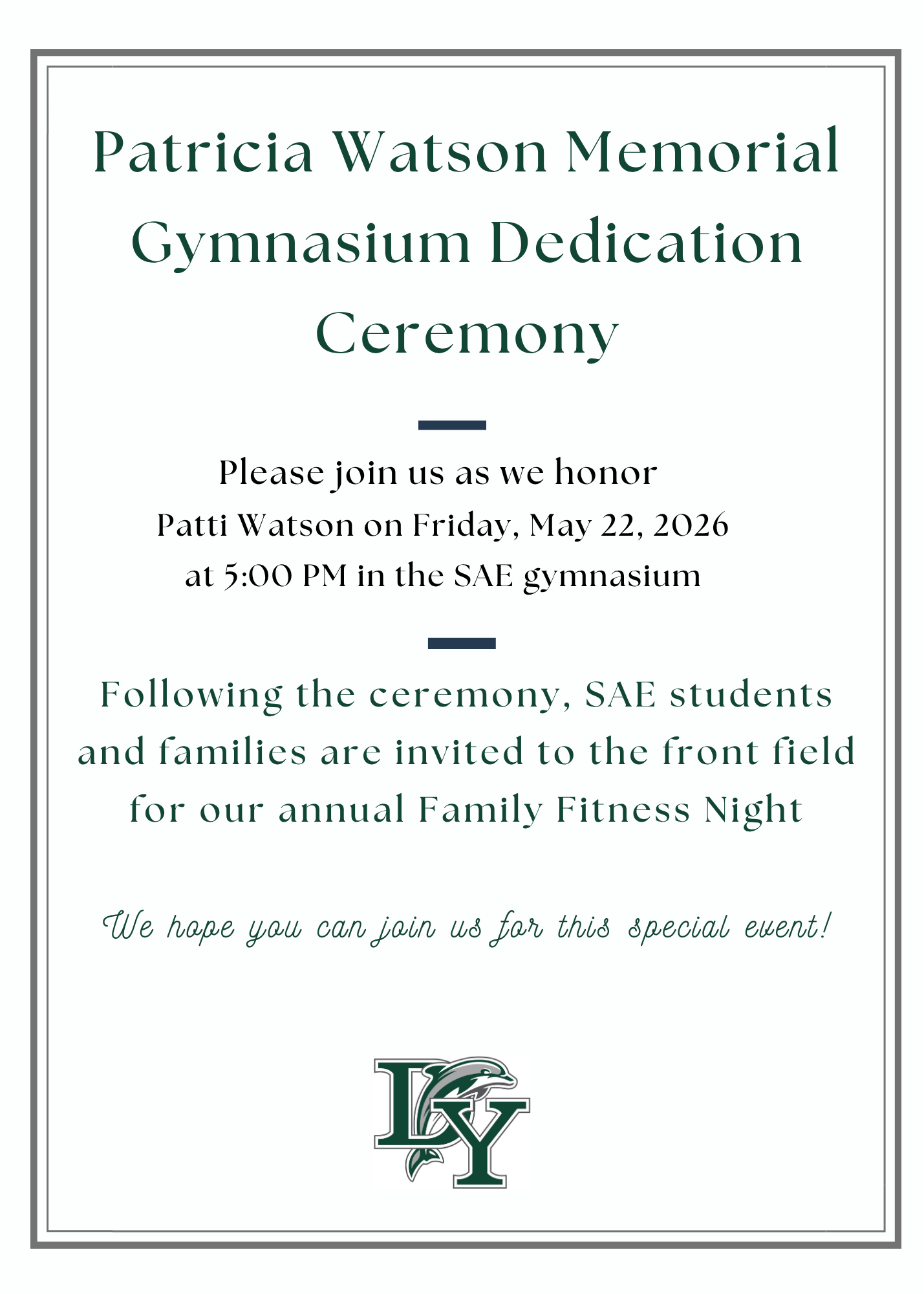 Patricia Watson Memorial Gymnasium Dedication Ceremony