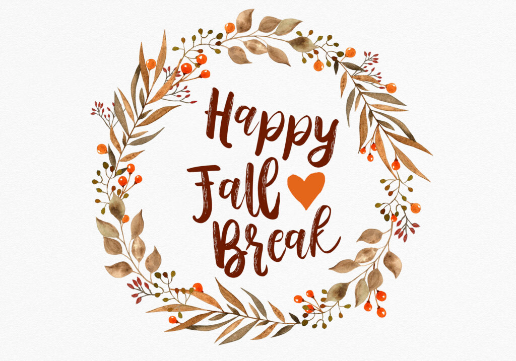 Fall Break