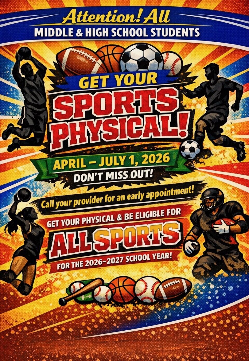 Poster announces 'Get Your Sports Physical!' for middle and high school students, April-July 1, 2026.