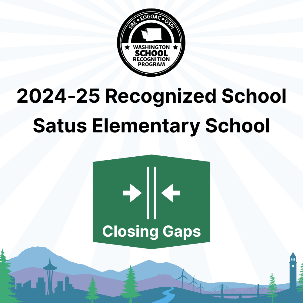 Satus Elementary Receives State Recognition