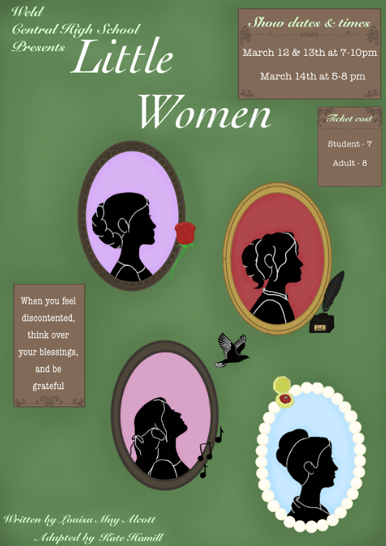 Poster for Weld Central High School's production of 'Little Women' with show dates, times, and ticket costs.