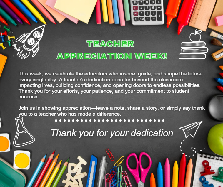 Teacher Appreciation Week - May 4-8!