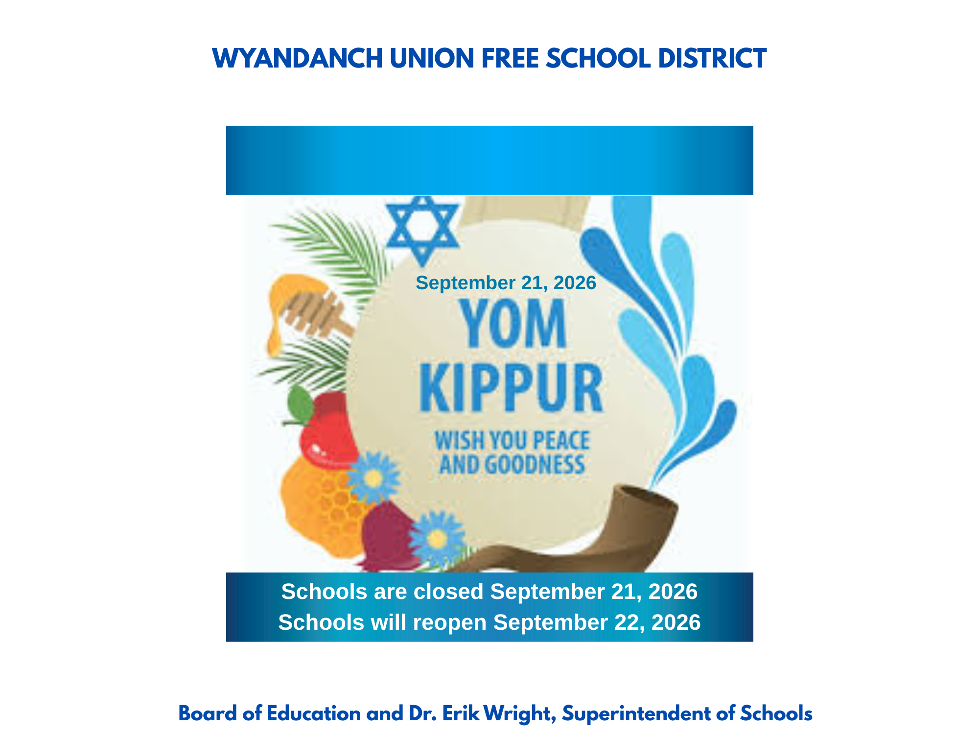 Yom Kippur September 21, 2026 - School Closed