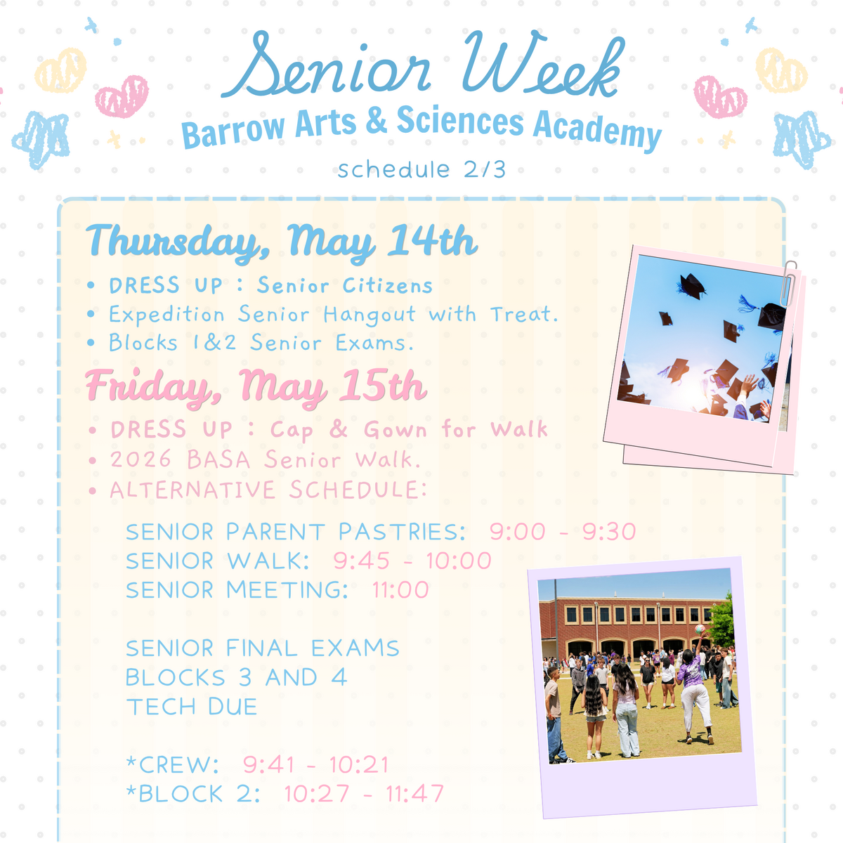 Senior Week schedule for Barrow Arts & Sciences Academy, May 14th and 15th, featuring dress-up days and exams.