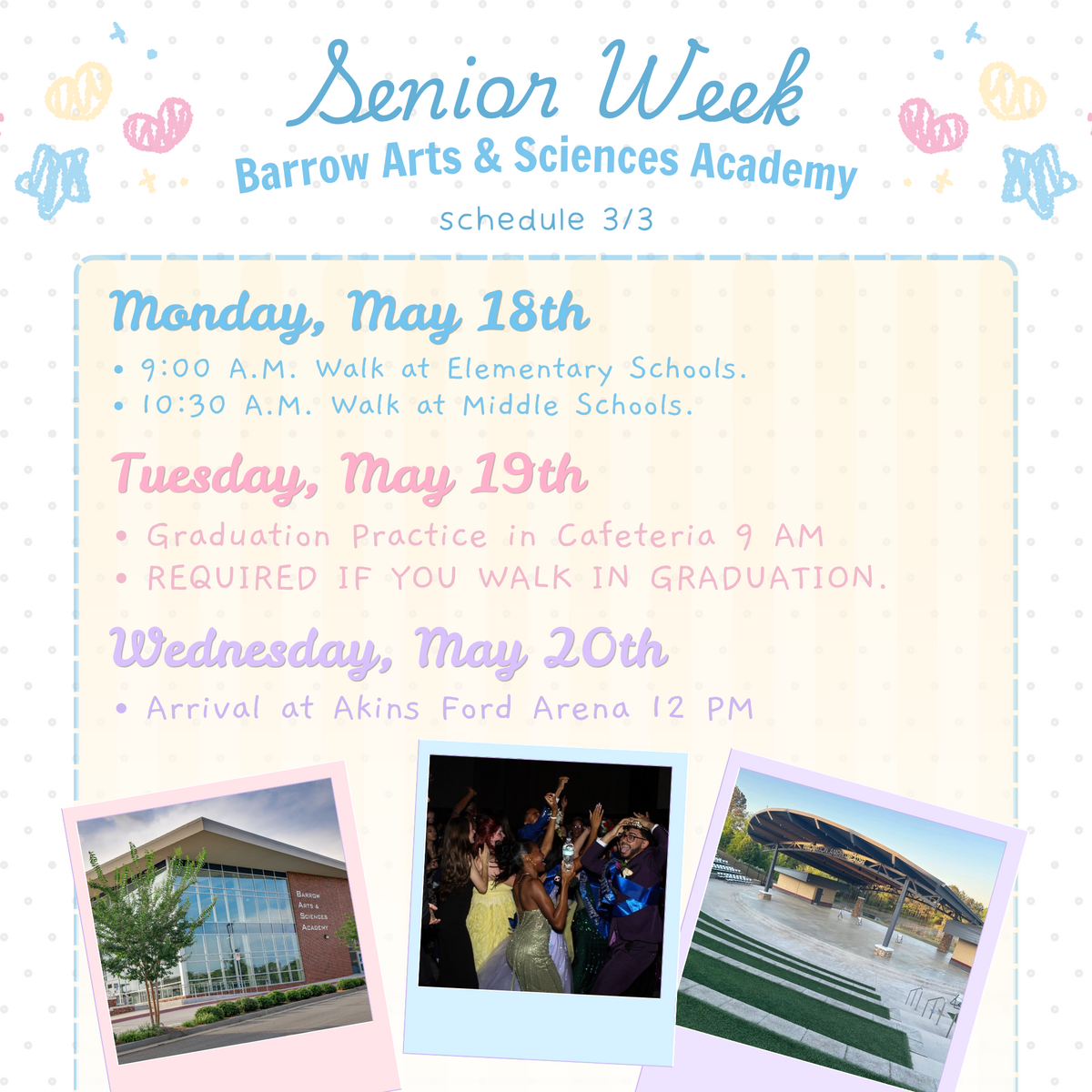 Senior Week schedule for Barrow Arts & Sciences Academy, May 18-20.