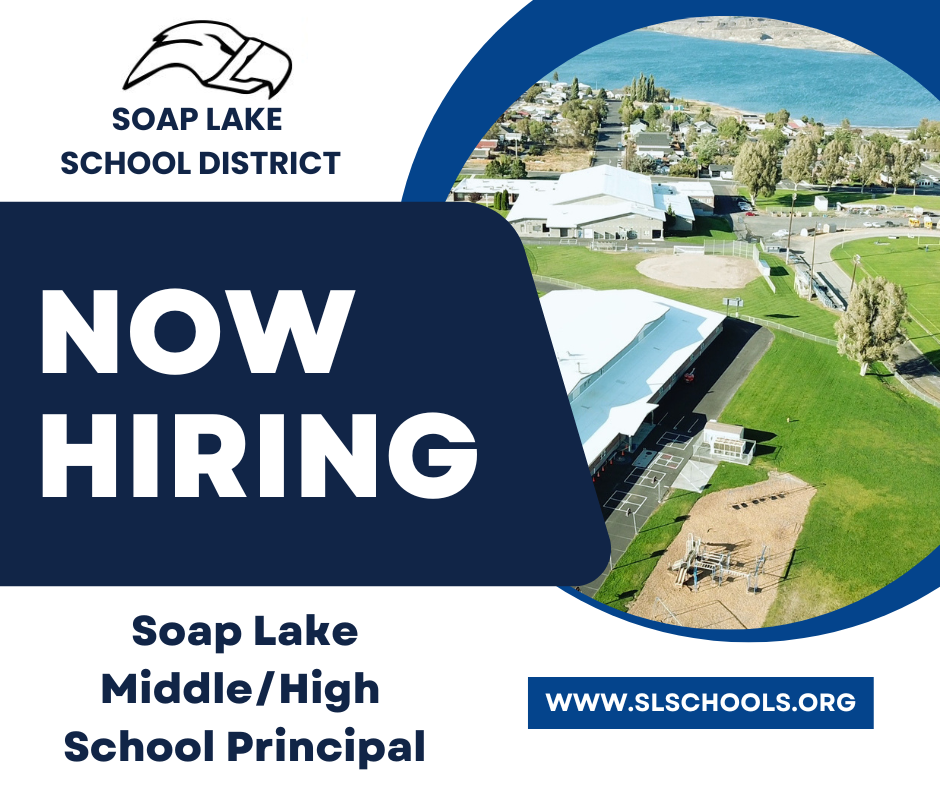 Soap Lake School District Announces Middle/High School Principal Opening