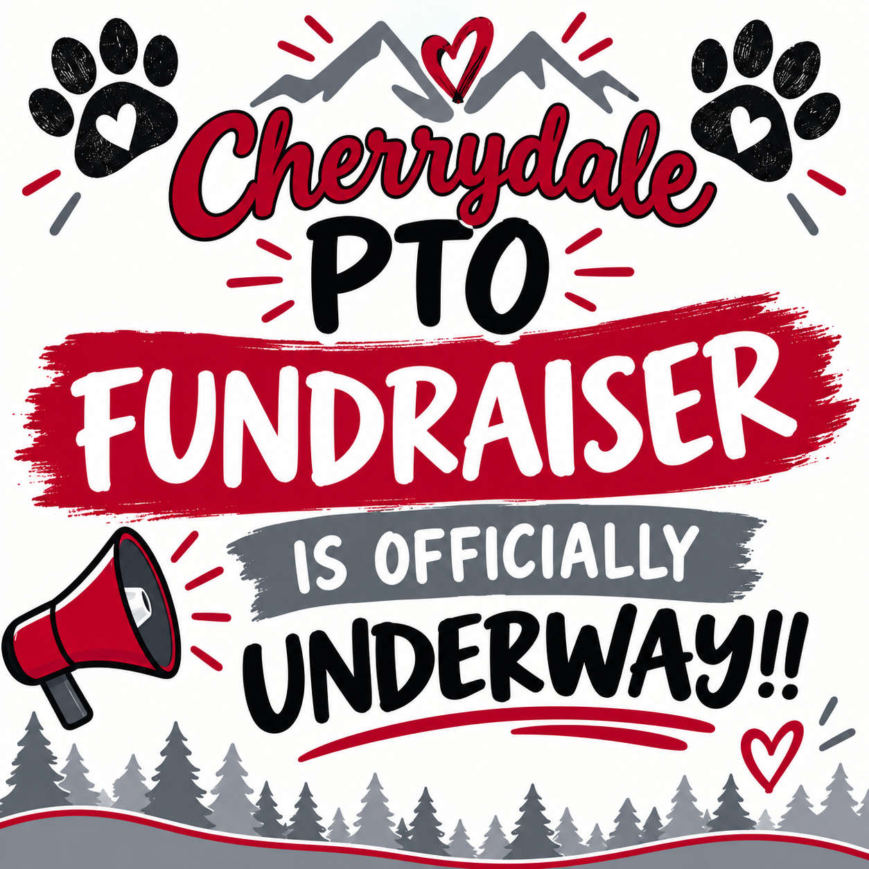 A graphic announcing the 'Cherrydale PTO Fundraiser Is Officially Underway!!' with paw prints, mountains, and trees.