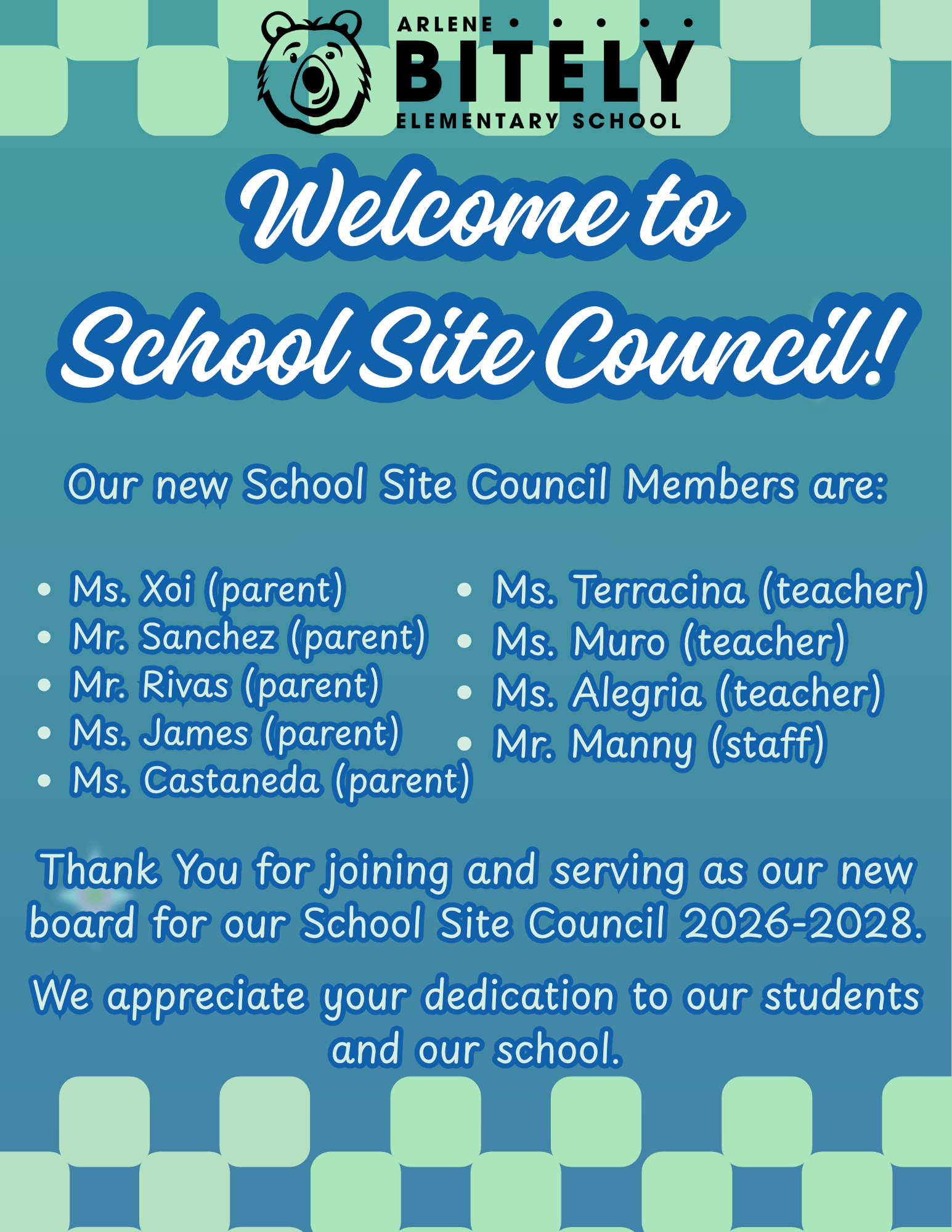 Welcome our new School Site Council Members