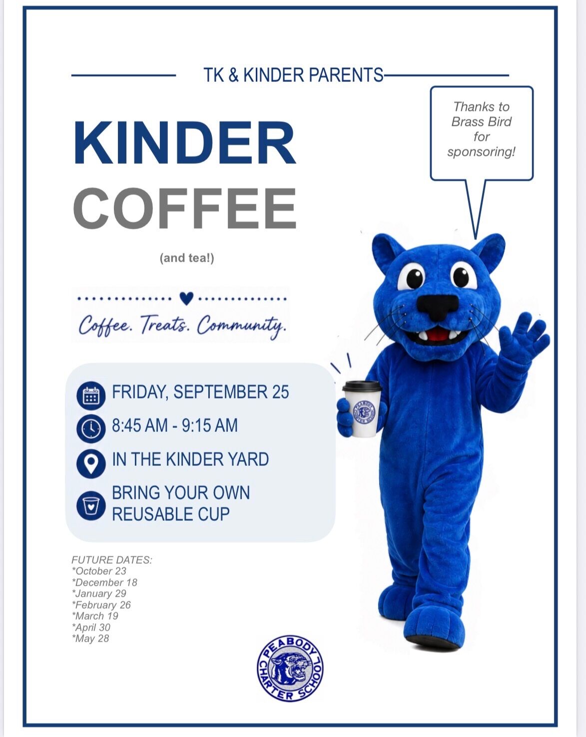 Kinder Coffee Friday Sept 25th