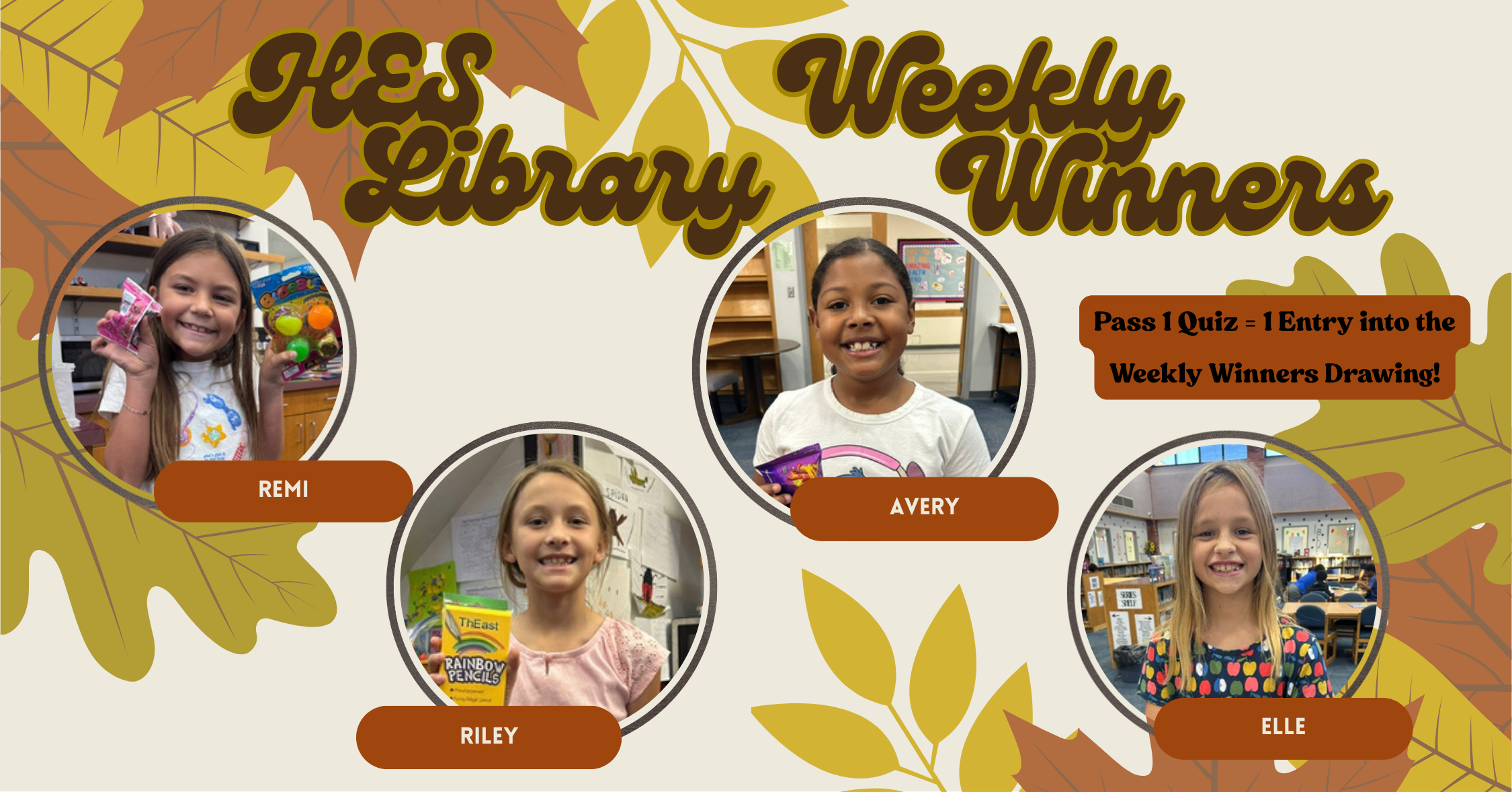 HES Library Legends Weekly Reading Reward Winners - September 7th-September 11th