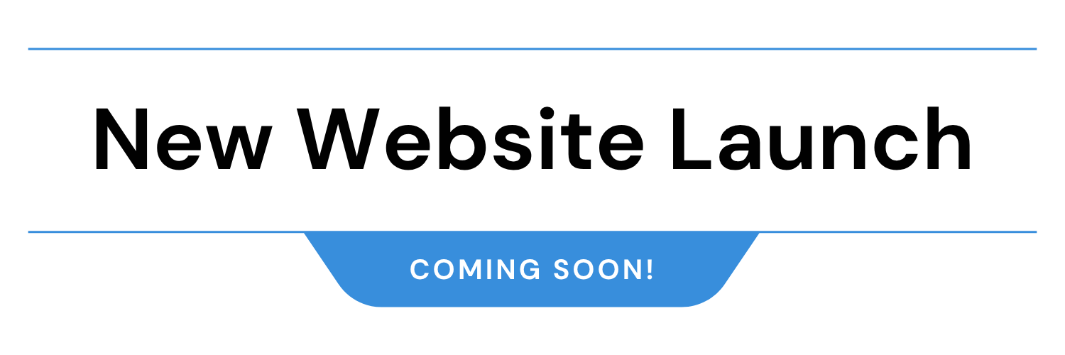 New Website COMING SOON!