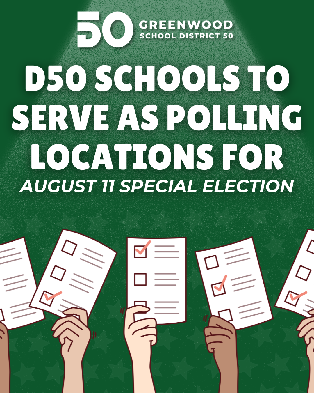 D50 Schools to Serve as Polling Locations for August 11 Special Election