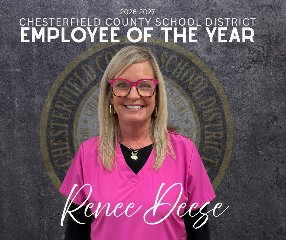 Renee Deeze named Chesterfield County School District Employee of the Year for 2026-2027.