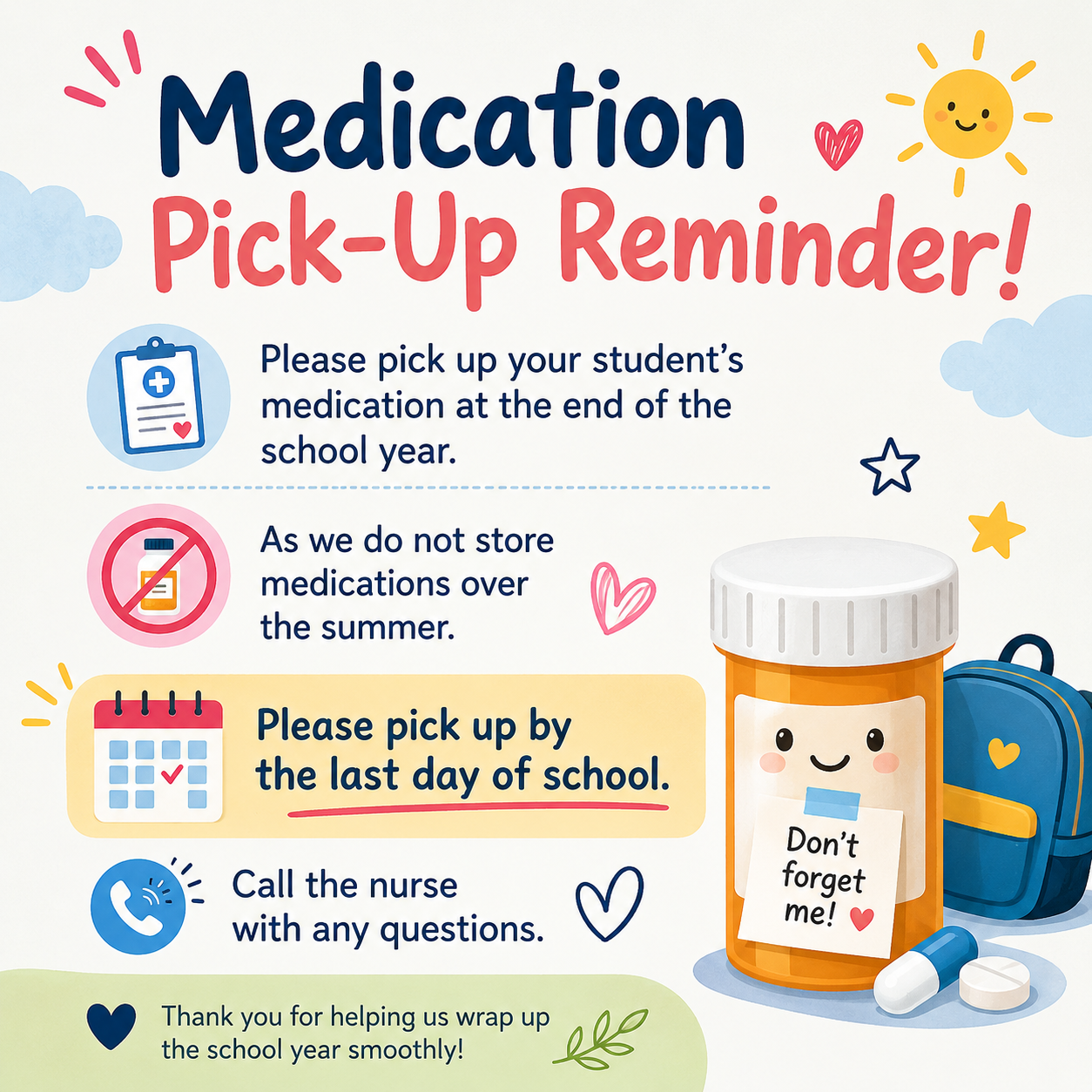 A "Medication Pick-Up Reminder!" graphic with text and illustrations.