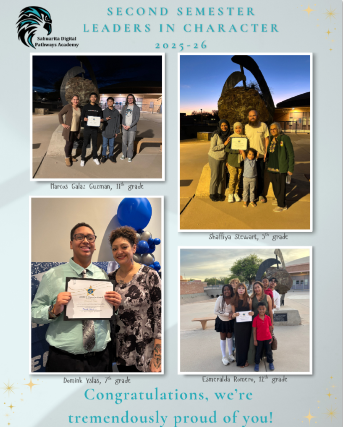 Sahuarita Digital Pathways Academy celebrates 'Second Semester Leaders in Character' for 2025-26.