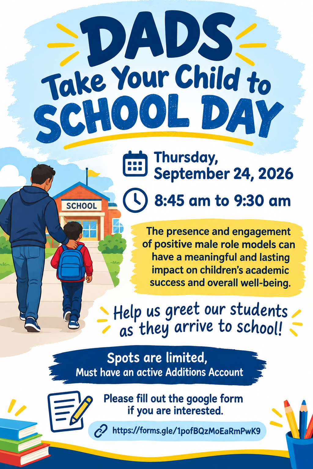 Dads Take your Child to School Day