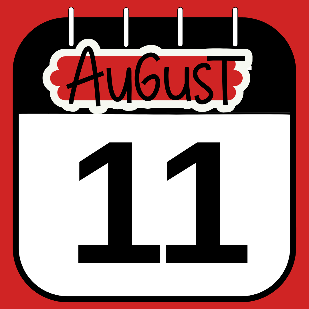 First Day of School, August 11th!  Updated School Hours for 2026-2027