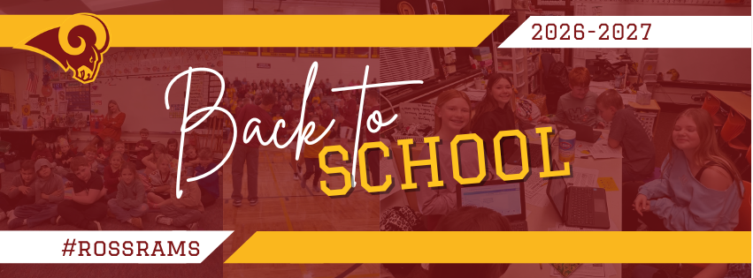 Ross Rams Back-to-School Hub 2026-2027