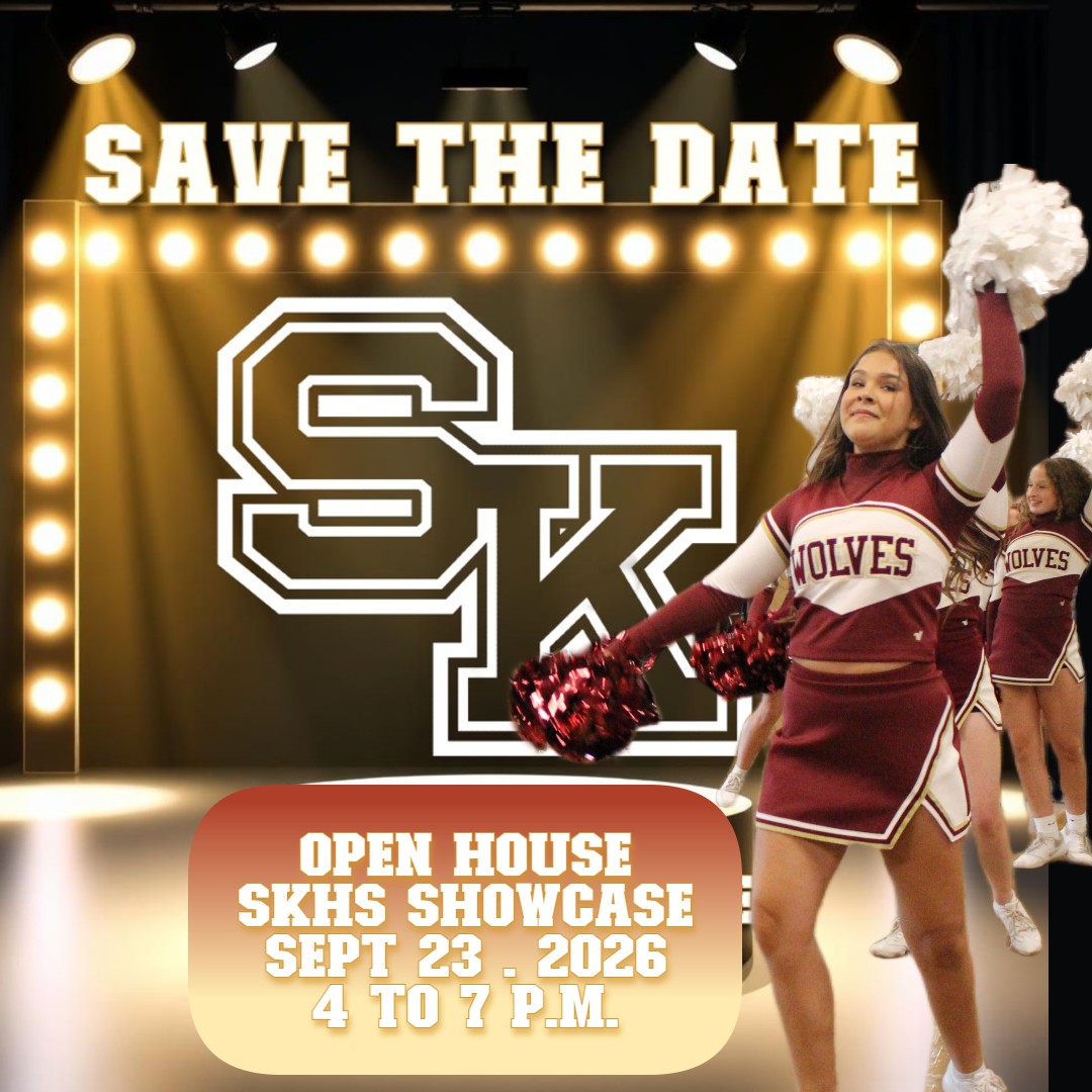 SKHS - Open House Showcase!