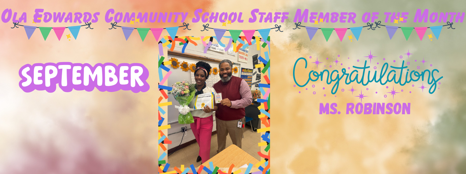 Ola Edwards Community School Staff Member of the Month
