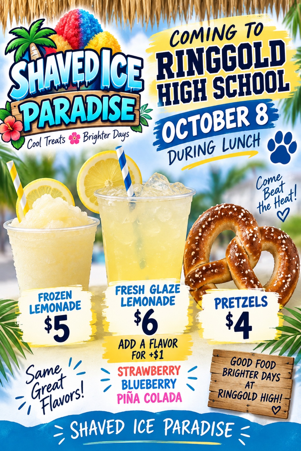 🍧 Shaved Ice Paradise is Coming to RHS Next Thursday, Oct. 8th! 🍋🥨