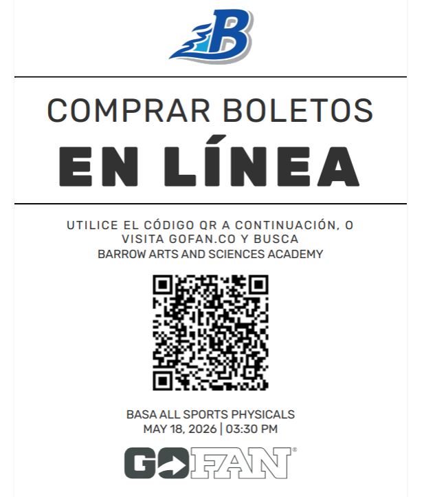 A flyer advertises buying tickets online for Barrow Arts and Sciences Academy events, featuring a QR code.