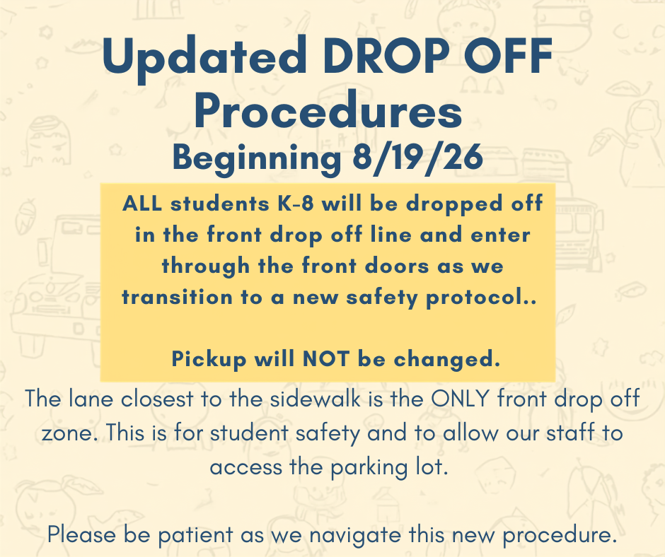 PLEASE BE ADVISED: New procedure for drop off ONLY 