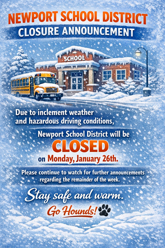 Newport School District closure announcement due to snow, with a school building and bus in a winter scene.