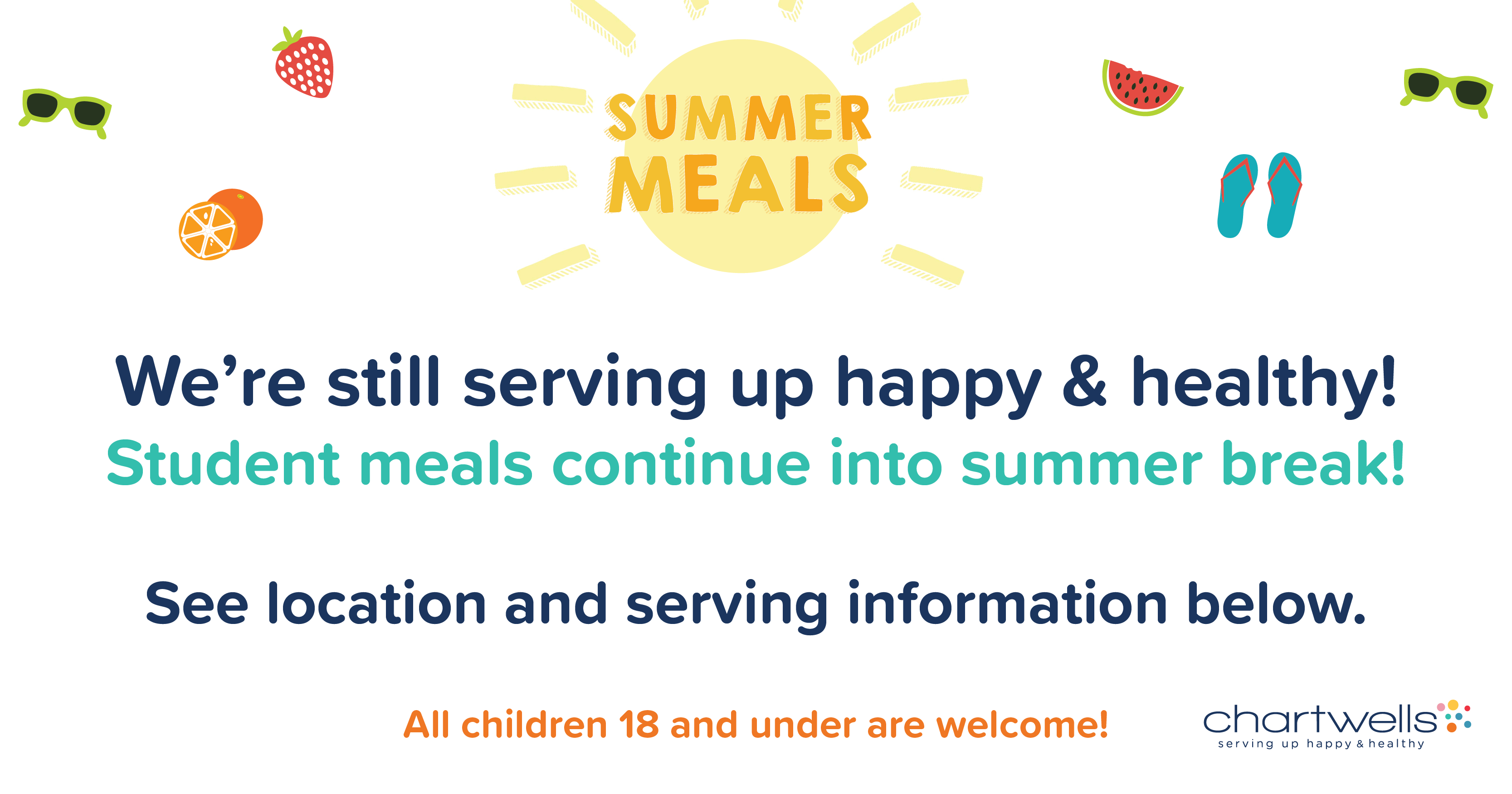 FREE Summer Meals for Children 18 and Under: May 26 - June 26