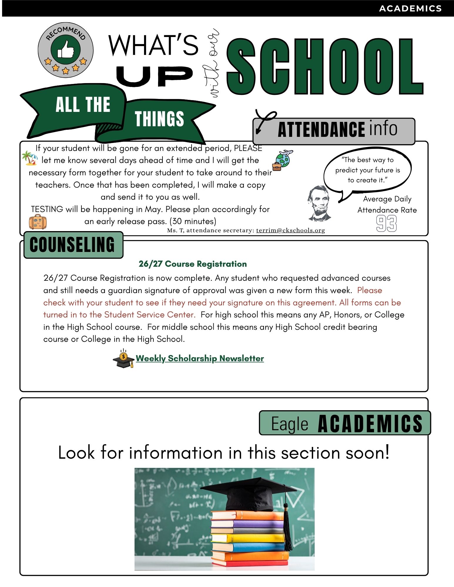 A graphic with the title 'WHAT'S UP SCHOOL' and sections for 'ALL THE THINGS', 'ATTENDANCE info', and 'COUNSELING'.