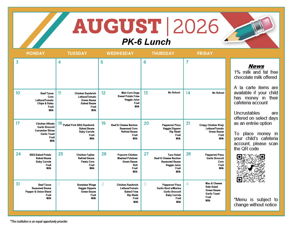 August 2026 PK-6 Lunch menu calendar with daily meal options listed.