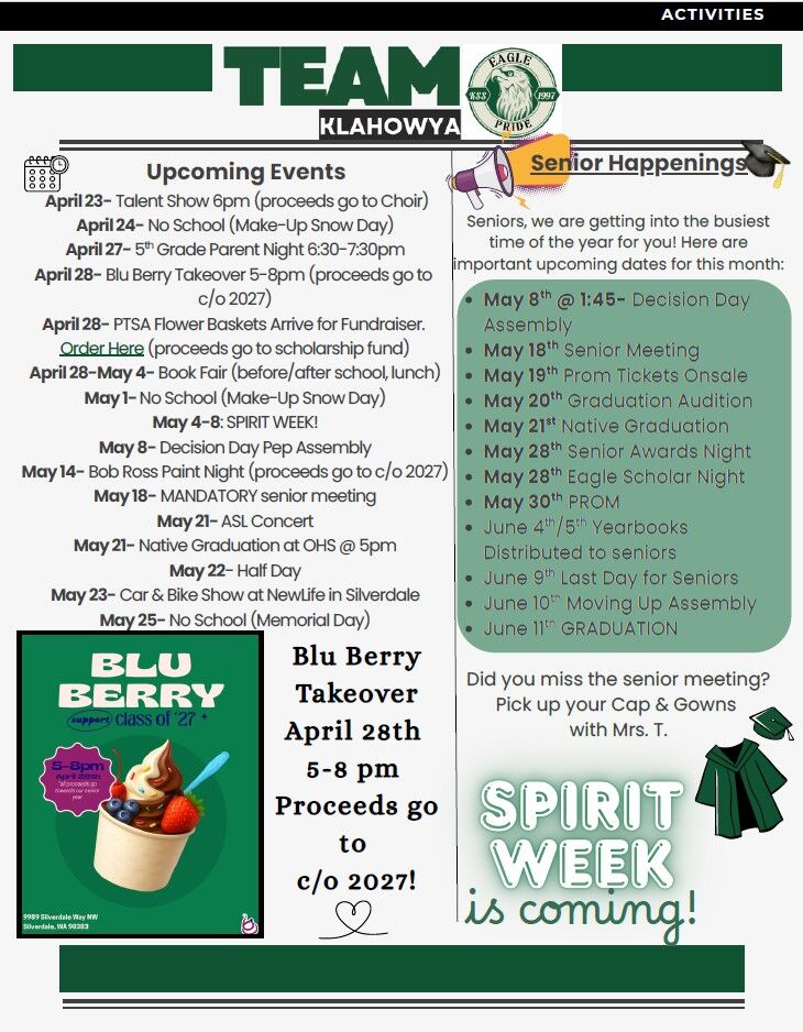 A flyer lists upcoming school events and senior happenings, including a 'Blu Berry Takeover' and 'Spirit Week'.