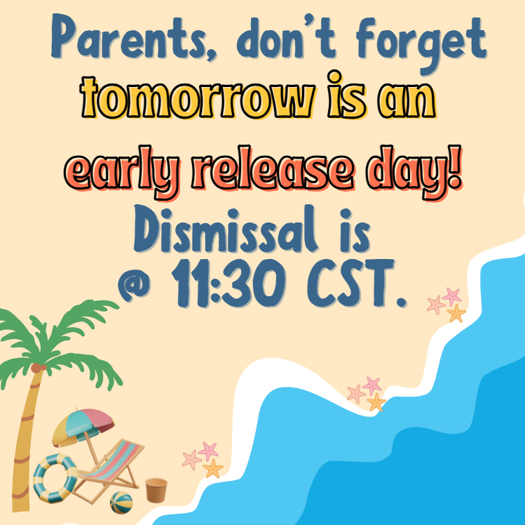 Early Dismissal Thursday