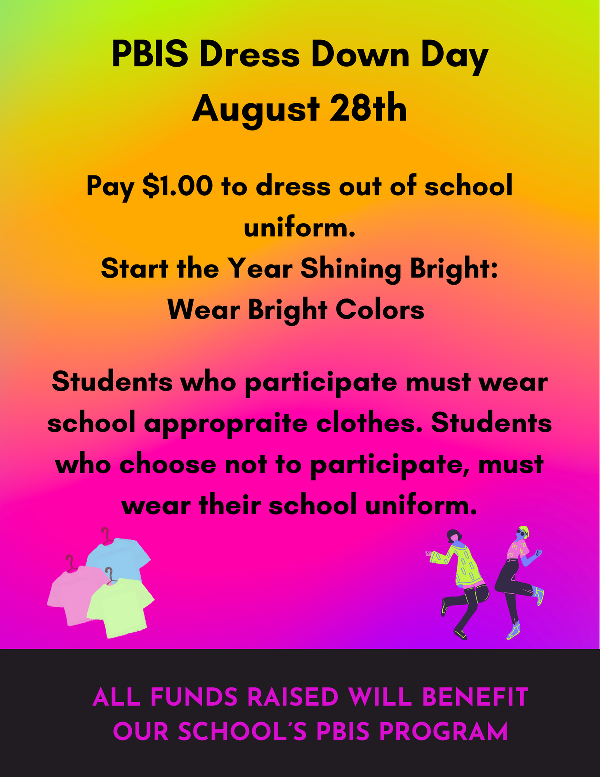 PBIS Dress Down Day 