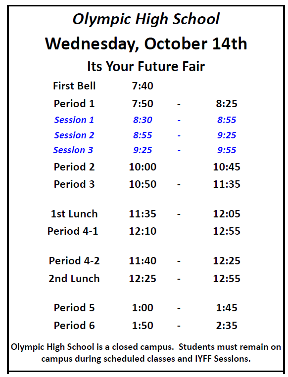 Modified Bell Schedule: It's Your Future Fair 