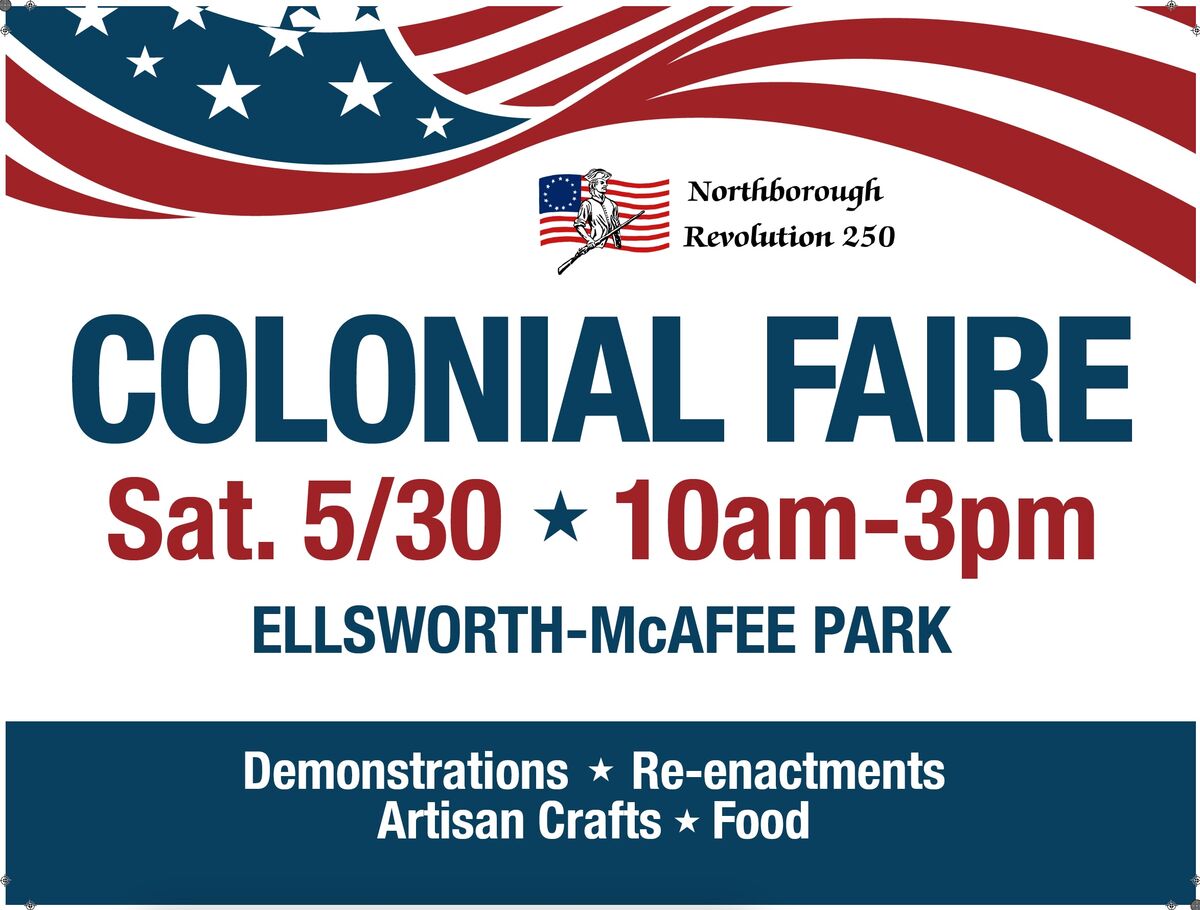 Colnial Faire, Saturday, May 30, 2026