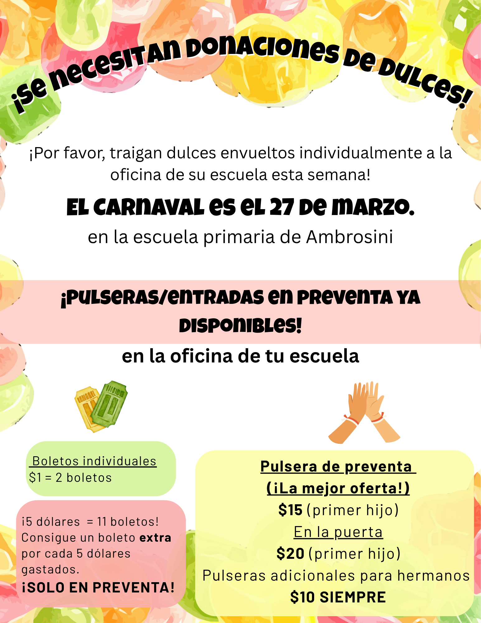 Poster announcing a candy donation drive for a school carnival on March 27th, with pre-sale tickets and bracelets available.