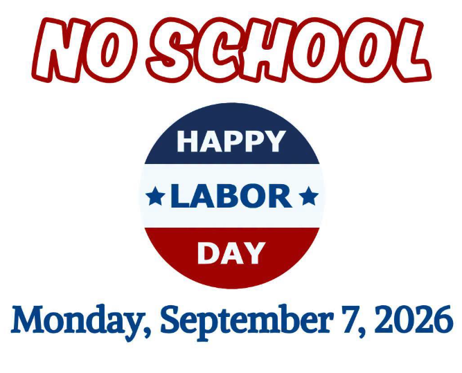 No School on Monday, Sept 7 -- Labor Day